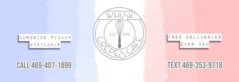Whisk Crepes Cafe